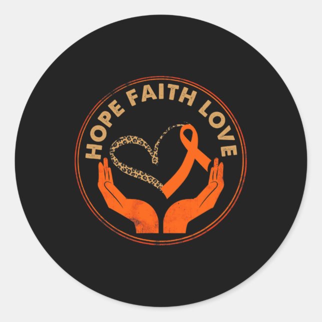 Faith Hope Love Leukaemia Awareness Heart Orange R Classic Round Sticker (Front)