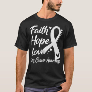 Faith Hope Love Lung Cancer Awareness T-Shirt