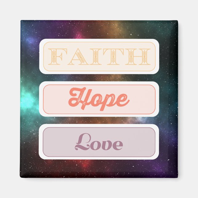 Faith, Hope, Love Magnet (Front)