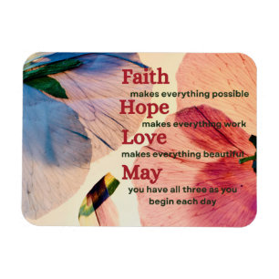 Faith Hope Love May Magnet