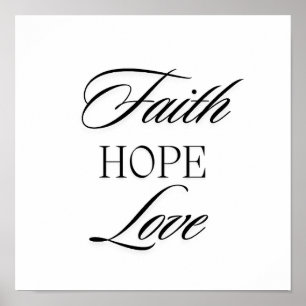 Faith, Hope Love Minimalist  Design  Poster