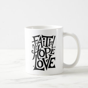 Faith Hope Love Modern Christian Religious Coffee Mug