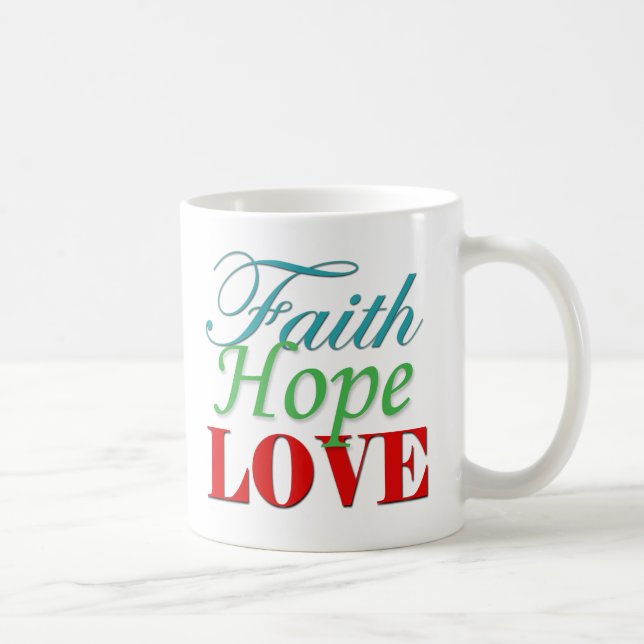"Faith Hope & Love" mug (Right)