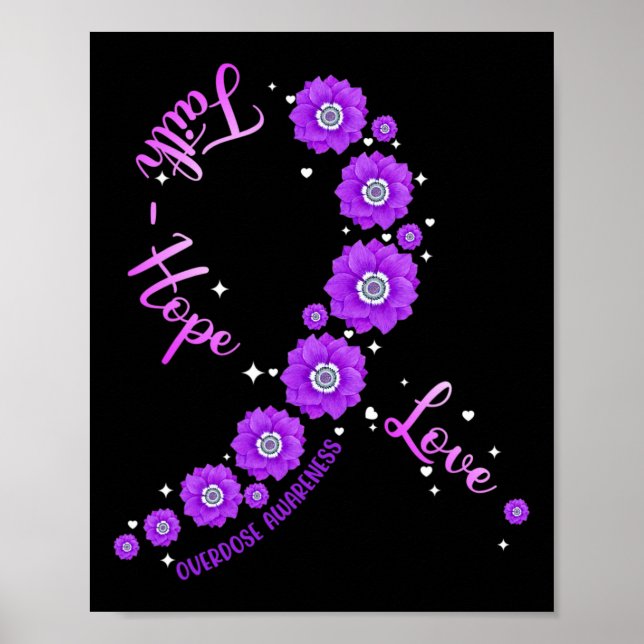 Faith Hope Love Overdose Awareness Ribbon Flower W Poster (Front)