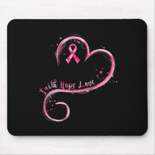 Faith Hope Love Pink Ribbon Breast Cancer Awarenes Mouse Pad
