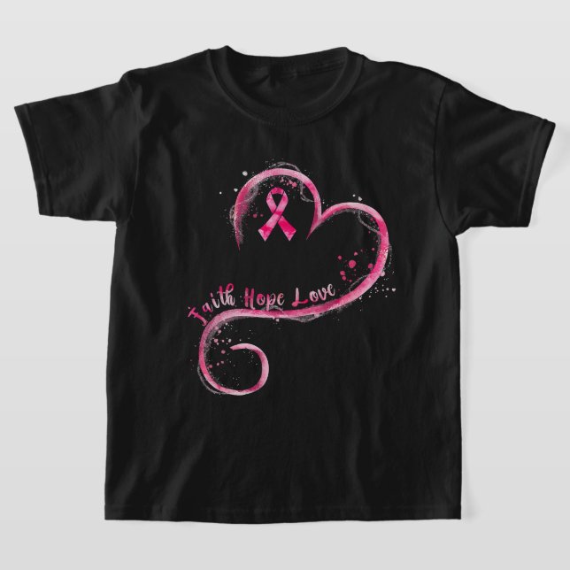 Faith Hope Love Pink Ribbon Breast Cancer Awarenes T-Shirt (Laydown)