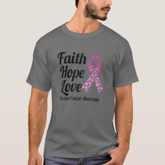 Faith Hope Love Pink Ribbon Breast Cancer Awarenes T-Shirt