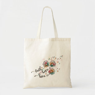 Faith Hope Love Quote Tote Bag