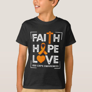 Faith Hope Love Rsd Crps Awareness 1 T-Shirt