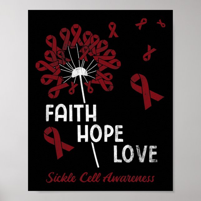Faith Hope Love Sickle Cell Awareness 1 Poster (Front)