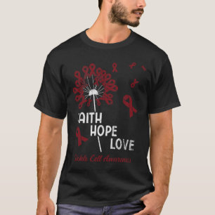 Faith Hope Love Sickle Cell Awareness 1 T-Shirt