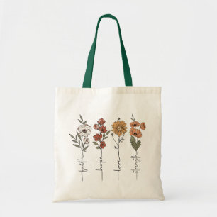 Faith Hope Love Strength Quote Tote Bag