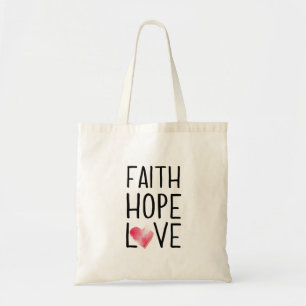 Faith Hope Love Tote Bag