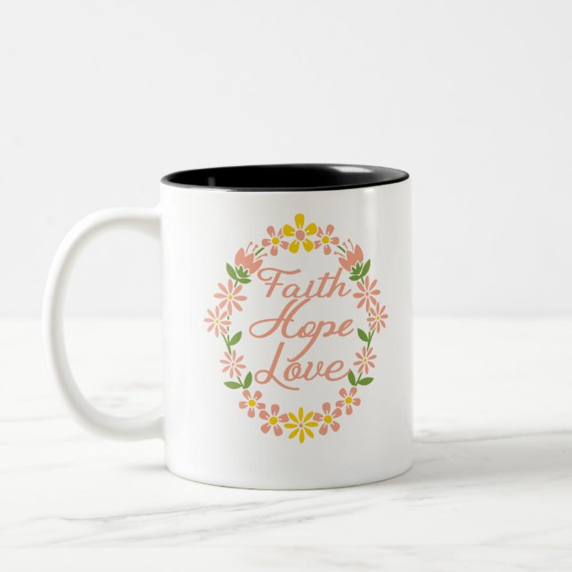 Faith Hope Love Two-Tone Coffee Mug (Left)