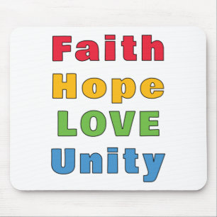 Faith Hope Love Unity   Mouse Pad