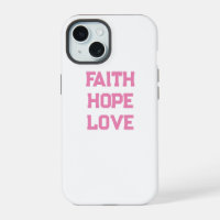 Faith Hope Love white pink