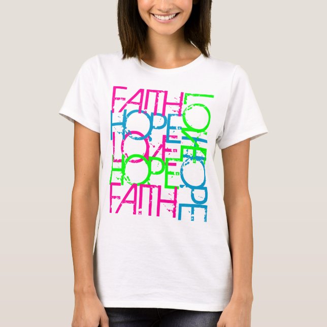 Faith Hope Love, Women's Vibrant Colour T-Shirt (Front)