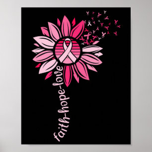 Faith Hope Sunflower Pink Breast Cancer Awareness Poster