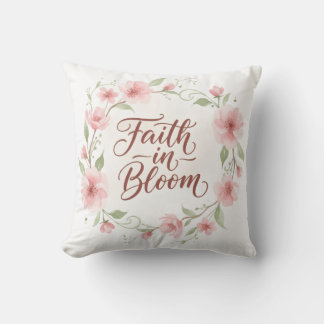 Faith in Bloom Cushion