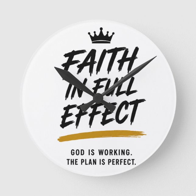 FAITH IN FULL EFFECT — Premium Inspirational  Round Clock (Front)
