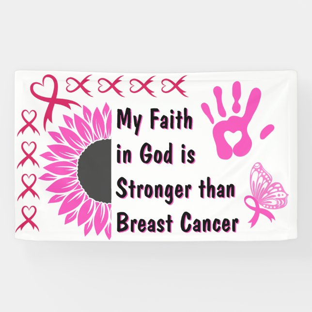 faith in god breast cancer survivor banner ideas (Horizontal)