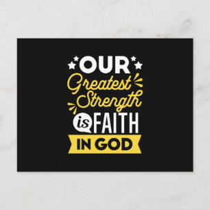 Faith in God – Our Greatest Strength Quote Holiday Postcard