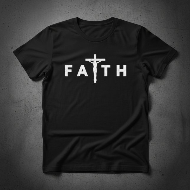 Faith in Jesus Christ T-Shirt (FAITH)