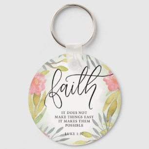 Faith Inspirational Gift Key Ring