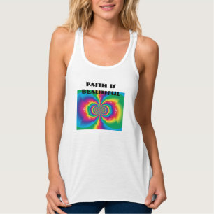 Faith is beautiful tank top