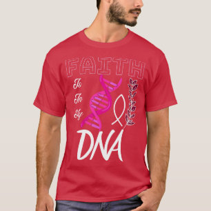 Faith Is In My DNA Christian 4 T-Shirt