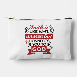 Faith Is Like Wi-Fi Unseen But Connects You To God Accessory Pouch