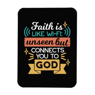 Faith Is Like WiFi Funny Christian Quote Art Magnet