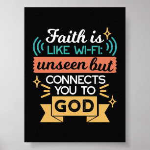 Faith Is Like WiFi Funny Christian Quote Art Poster
