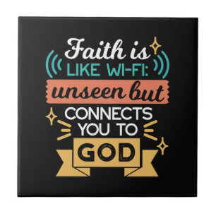 Faith Is Like WiFi Funny Christian Quote Art Tile