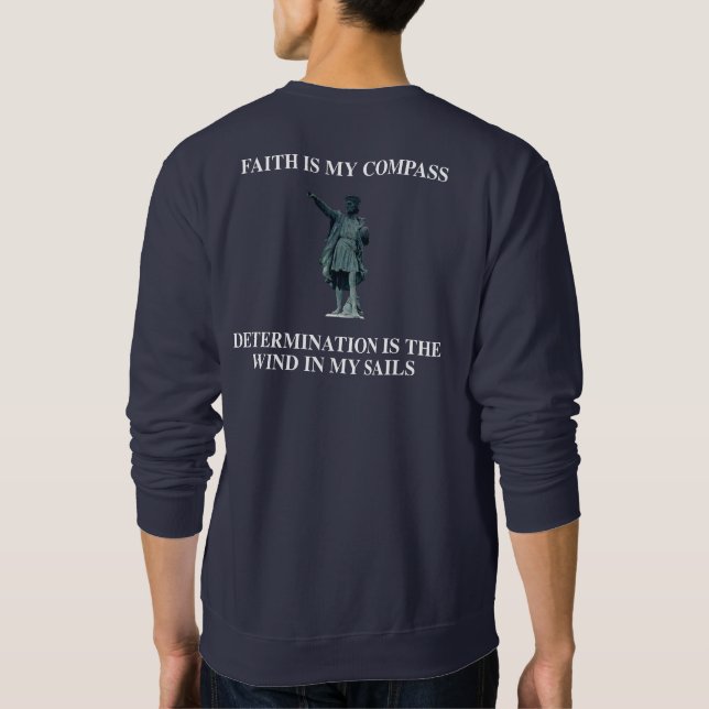 FAITH IS MY COMPASS SWEATSHIRT (Back)