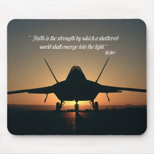 Faith is the strength by which a shattered world s mouse pad (Front)