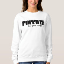 Faith It 'Til You Make It Women's Classic Crewneck