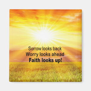 Faith looks up! magnet