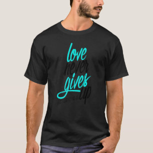 Faith Love God Lord Hope Jesus Religion Christ Chr T-Shirt