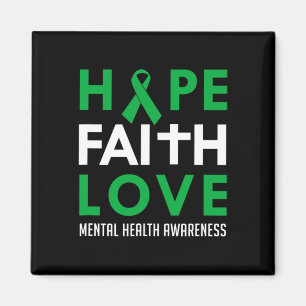 Faith Love Green Ribbon Mental Health Awareness Magnet