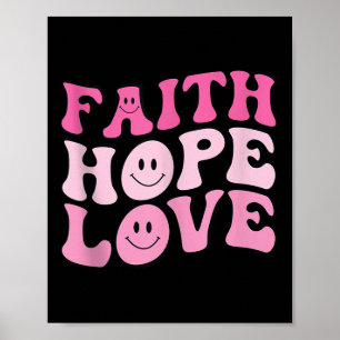Faith Love Hope Breast Cancer Awareness Tank Top  Poster