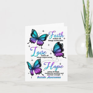 Faith Love Hope Butterfly Suicide Awareness  Card