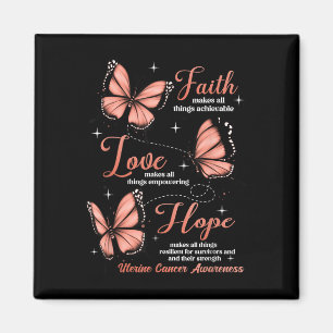 Faith Love Hope Butterfly Uterine Cancer Awareness Magnet