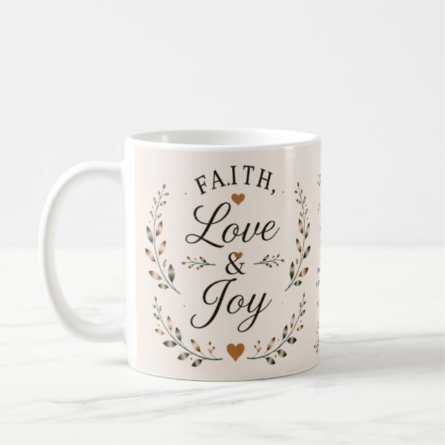 Faith, Love & Joy | Faith-Based Coffee Cup (Left)