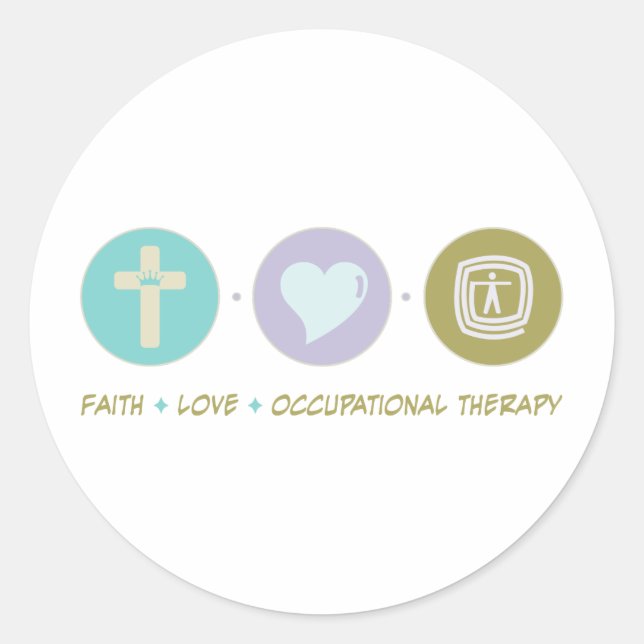 Faith Love Occupational Therapy Classic Round Sticker (Front)