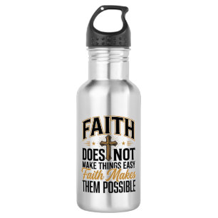 Faith Makes Them Possible Christian Typography Des 532 Ml Water Bottle