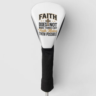 Faith Makes Them Possible Christian Typography Des Golf Head Cover