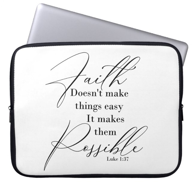 Faith makes things possible laptop sleeve (Front)