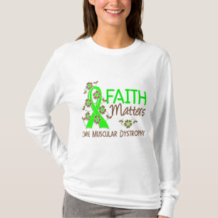 Faith Matters 3 Muscular Dystrophy T-Shirt