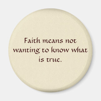 Faith means... magnet